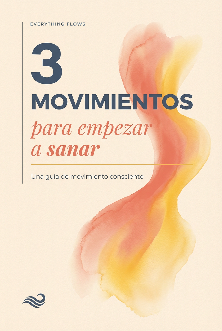 3 Movimientos Para Empezar a Sanar - Gratis